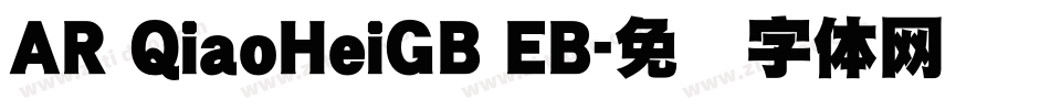 AR QiaoHeiGB EB字体转换